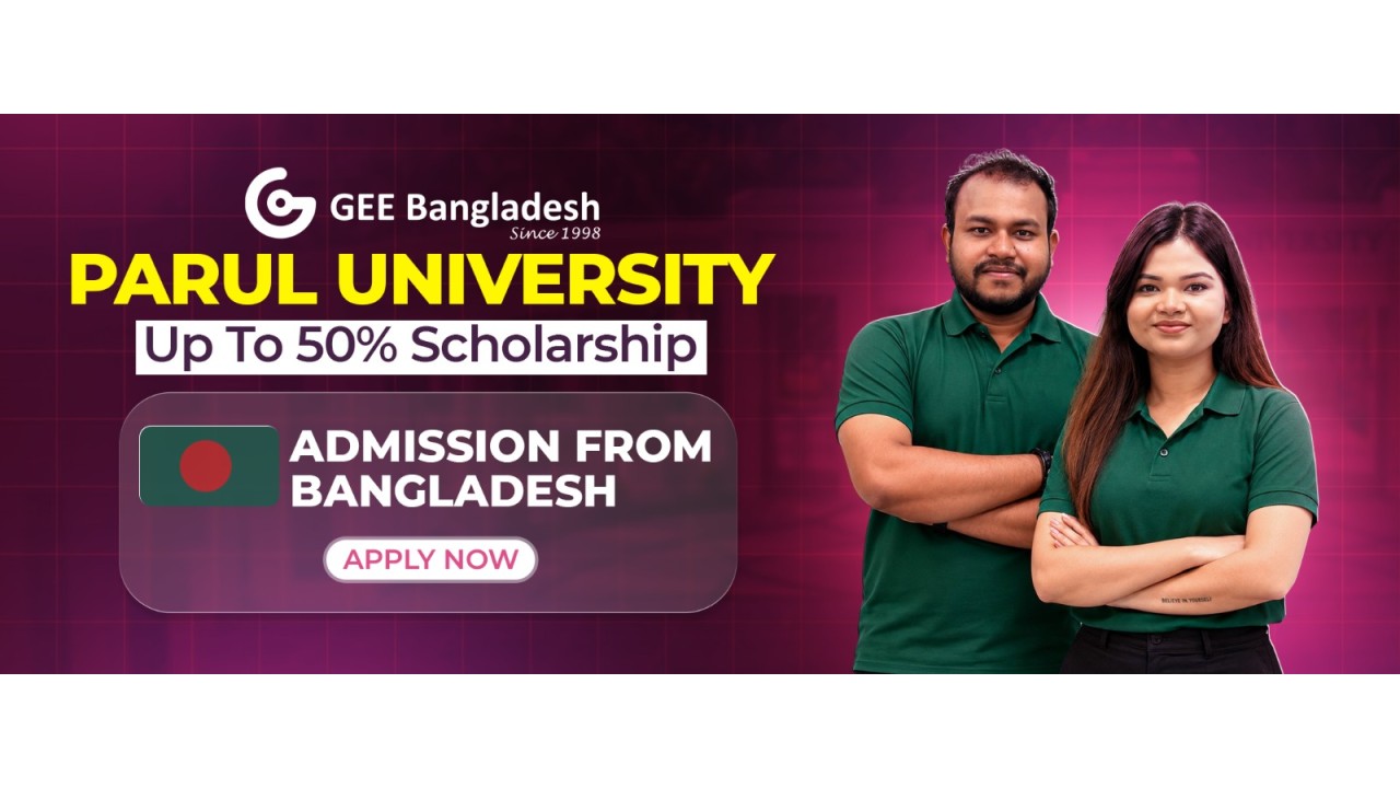 Study In Parul University | GEE Bangladesh
